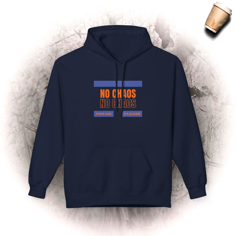 No Chaos Hoodie | Minimalistischer motivierender Kapuzenpullover