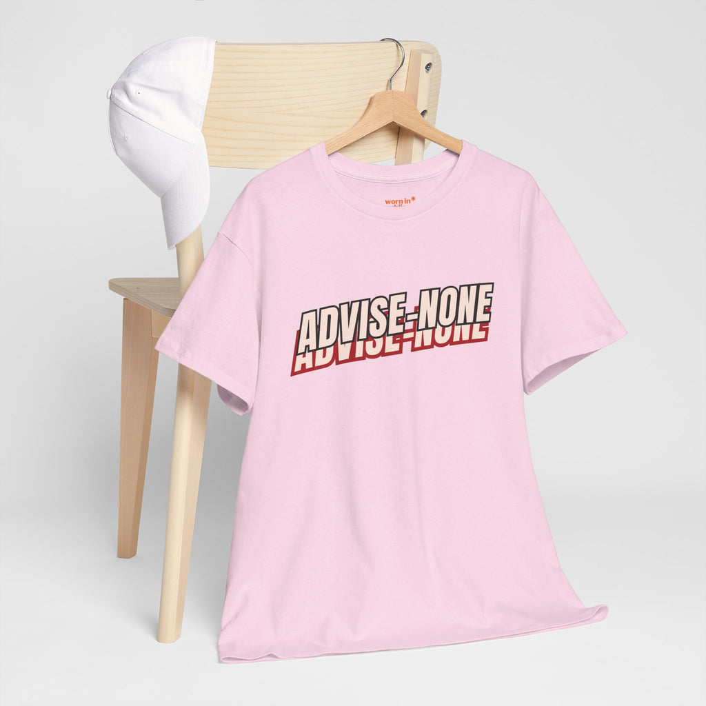 Advise None | Retro Slanted Unisex Graphic Tee