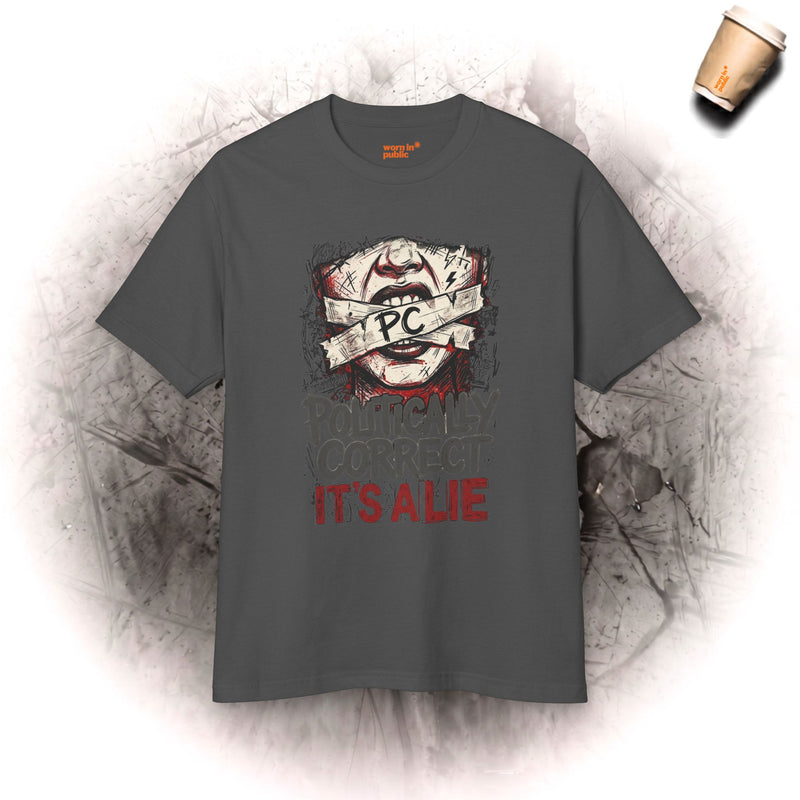 Camiseta La Corrección Política es una Mentira | Camiseta gráfica unisex