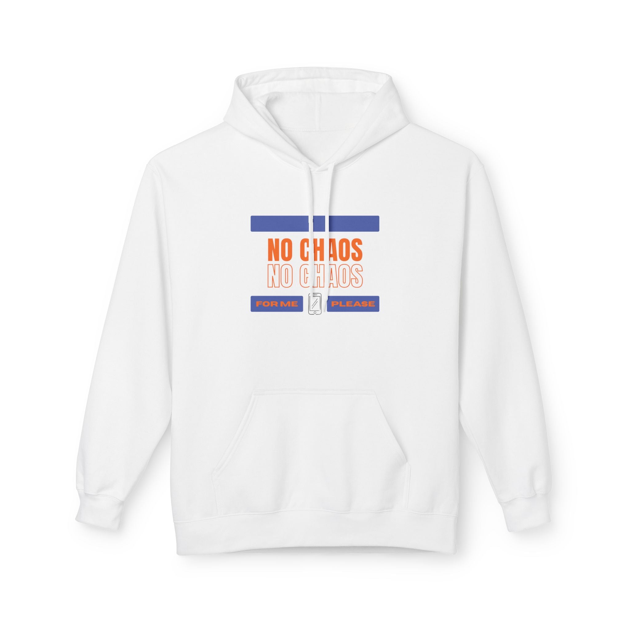 No Chaos Hoodie | Minimalist Motivational Pullover Sweatshirt