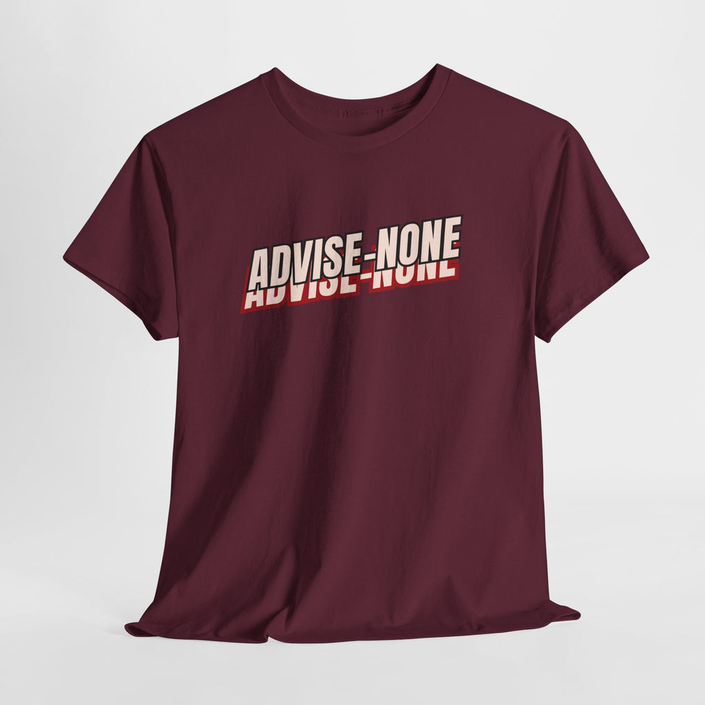 Advise None | Retro Slanted Unisex Graphic Tee