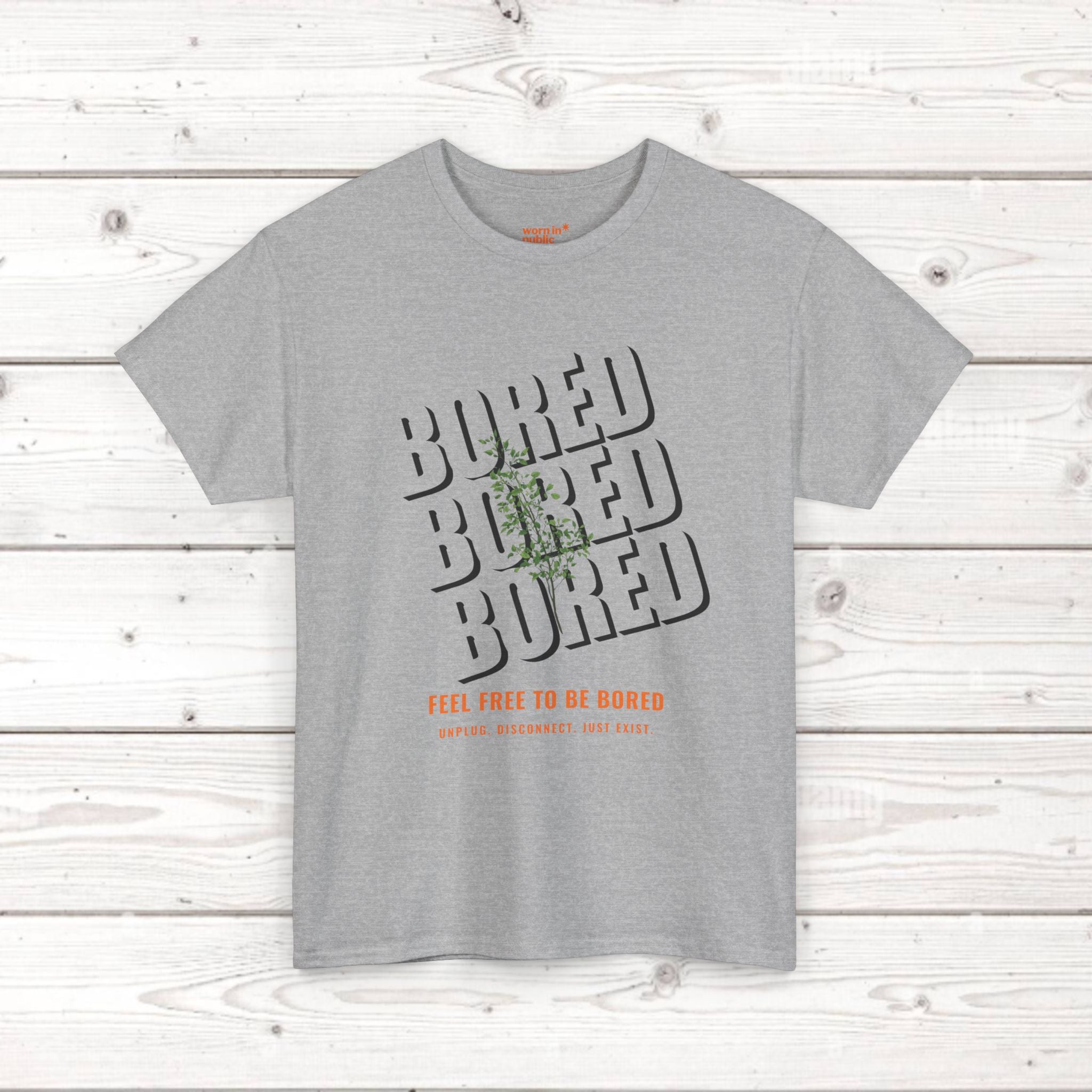 Unisex Botanical Tee — "Feel Free to Be Bored" Graphic T-Shirt