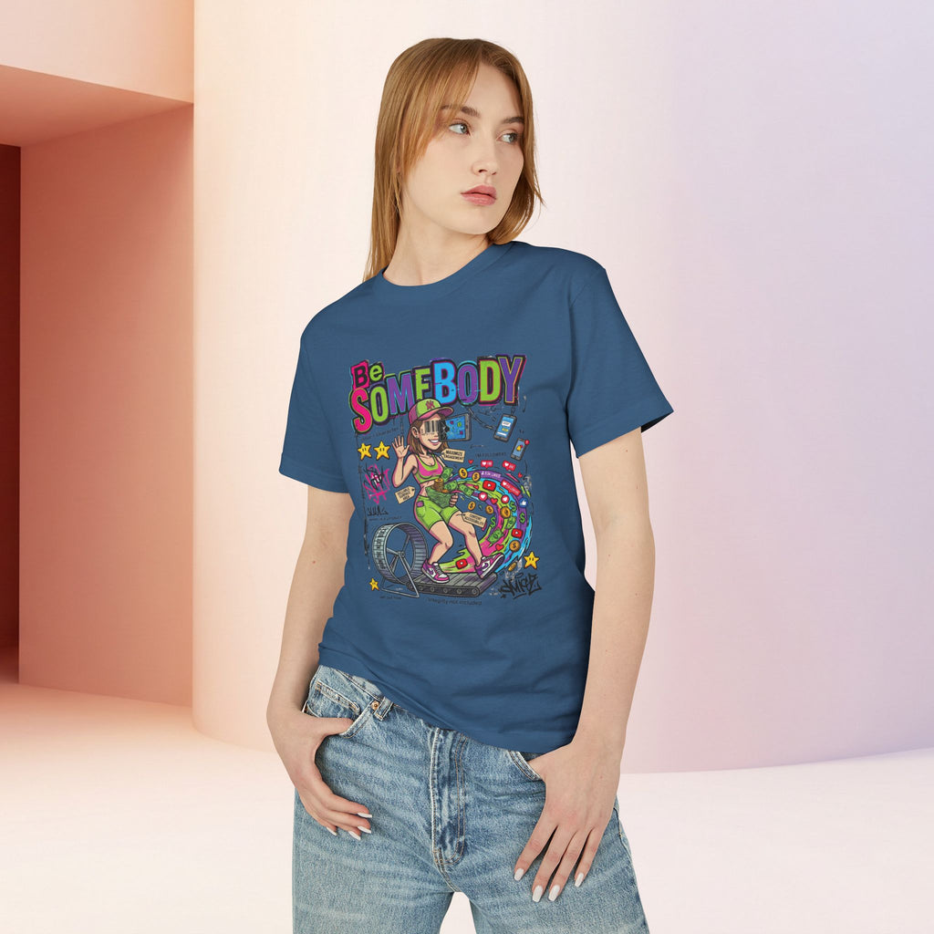 Be Somebody | Vintage Womens Sarcastic Cartoon Graphic Tee