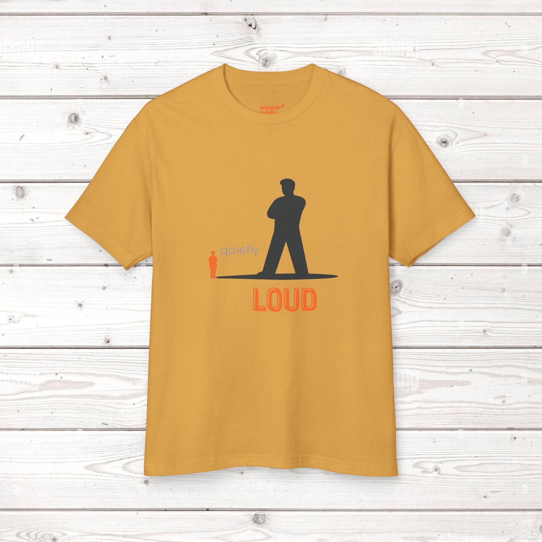 Quietly Loud Unisex Graphic Tee | Statement T-Shirt for the Quietly Powerful