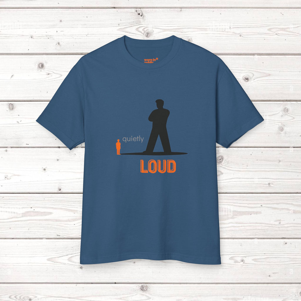 Quietly Loud Unisex Graphic Tee | Statement T-Shirt for the Quietly Powerful