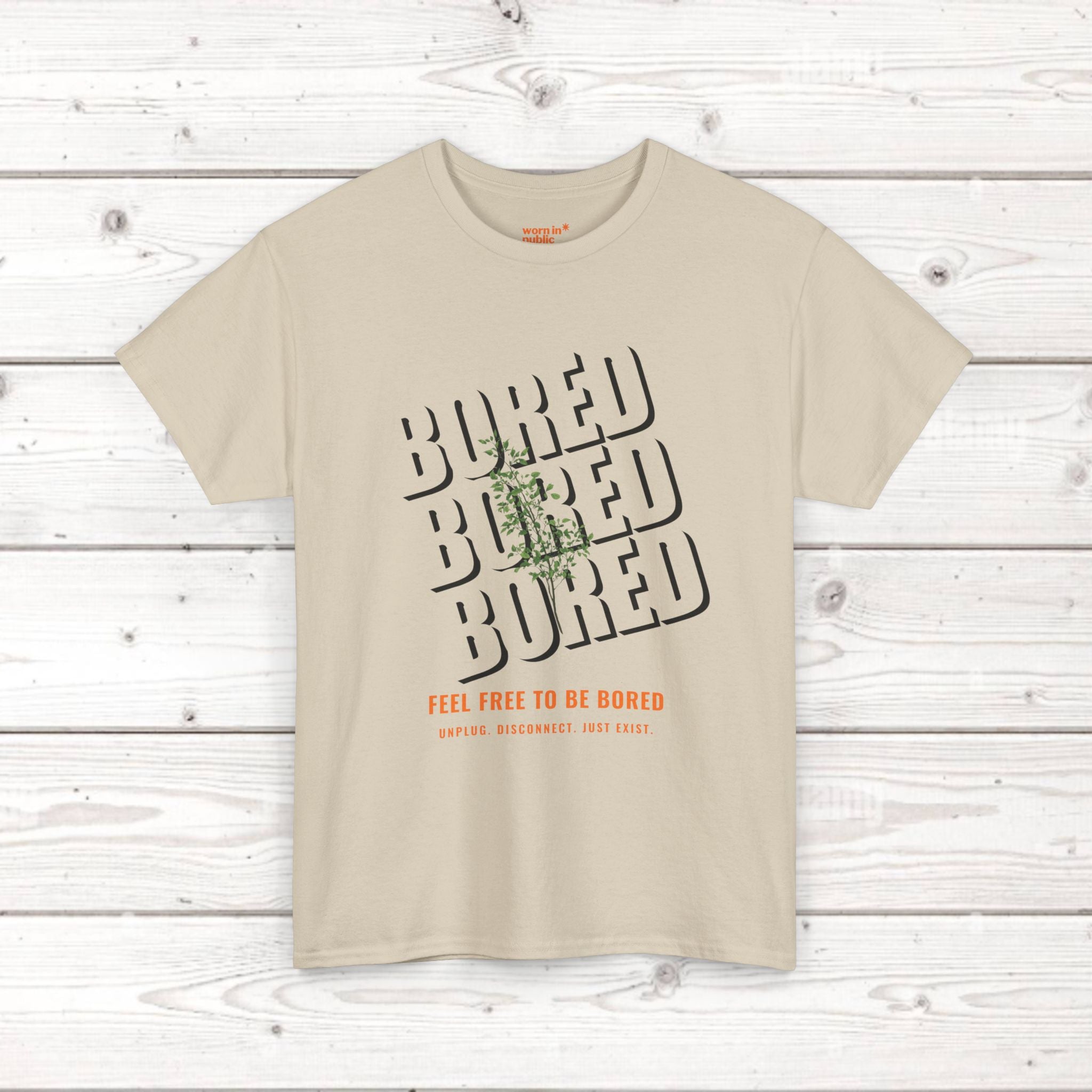 Unisex Botanical Tee — "Feel Free to Be Bored" Graphic T-Shirt