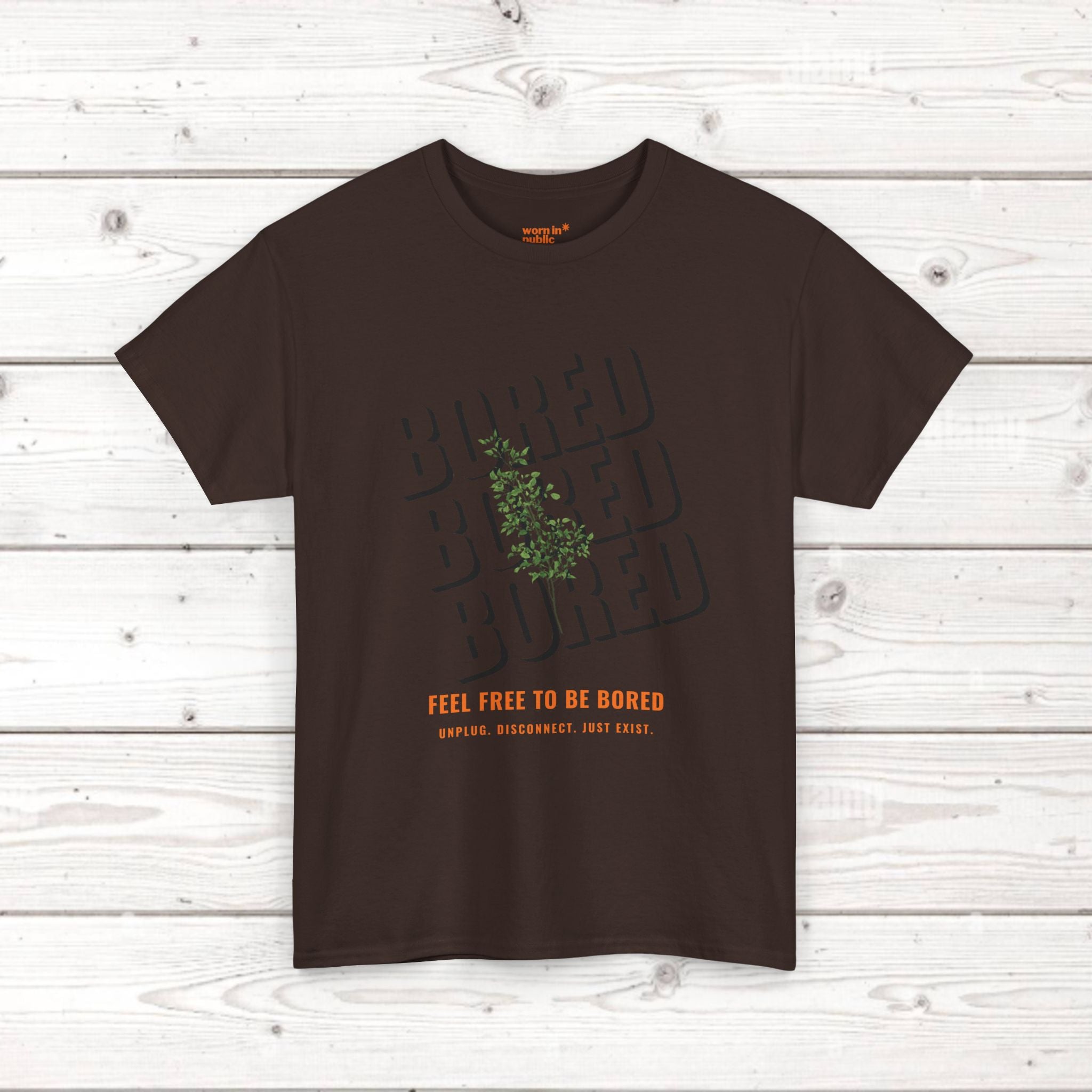 Unisex Botanical Tee — "Feel Free to Be Bored" Graphic T-Shirt