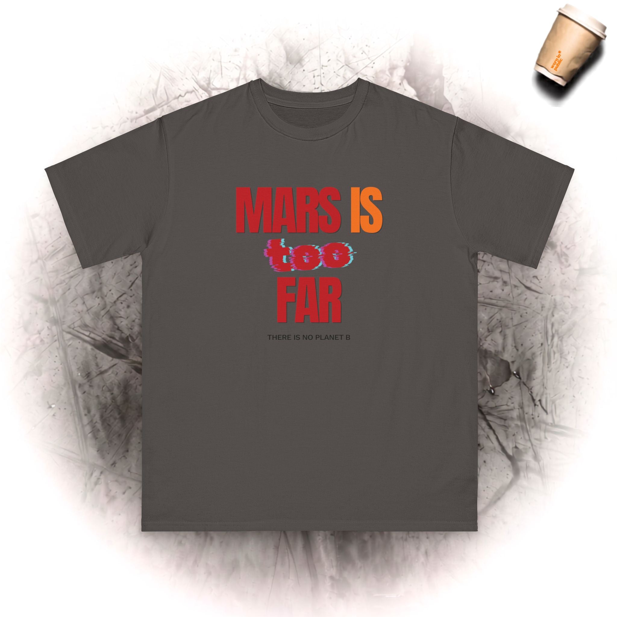 Mars Is Too Far BIO T-Shirt – Retro Weltraum Grafik T-Shirt