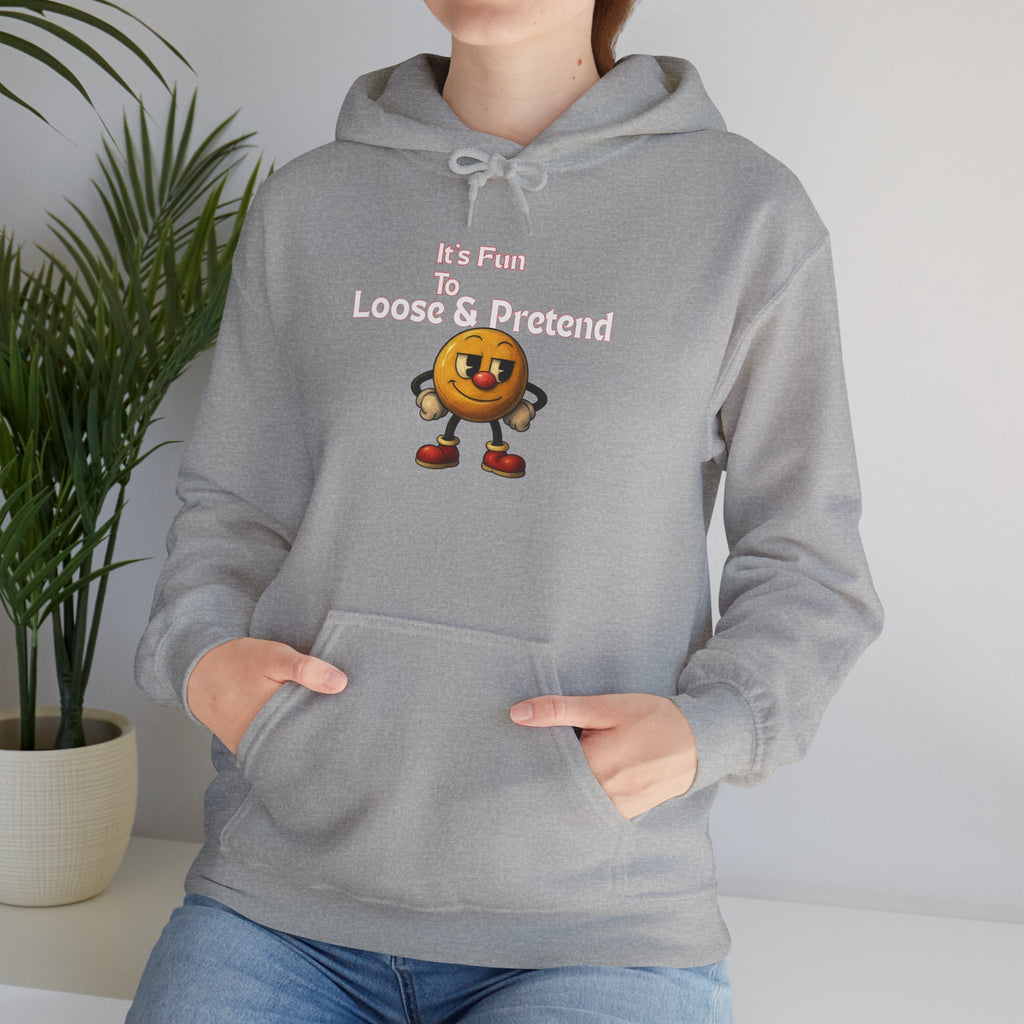 It's Fun to Loose & Pretend Hoodie | Smiley Emoji Graphic Sweatshirt