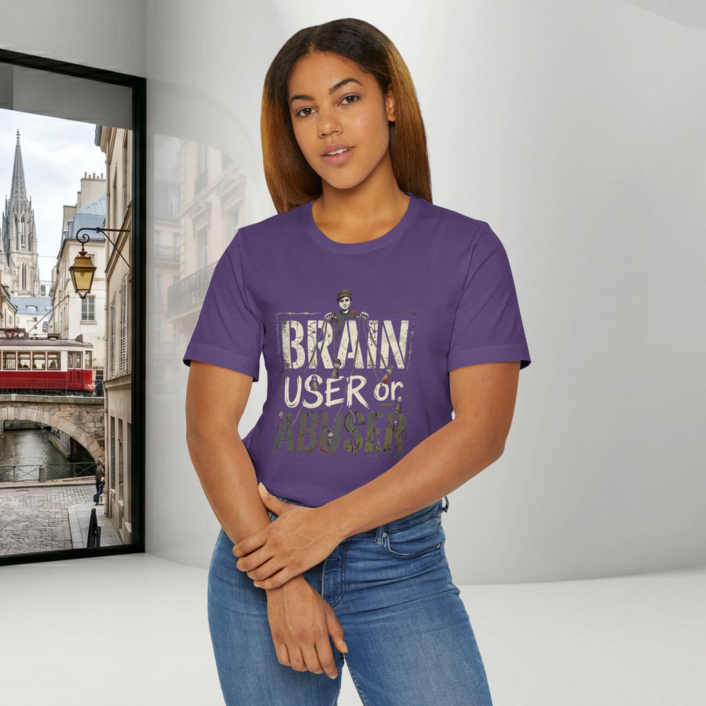 Brain User or Abuser Women's T-Shirt — 'Choose to See' Awareness Tee