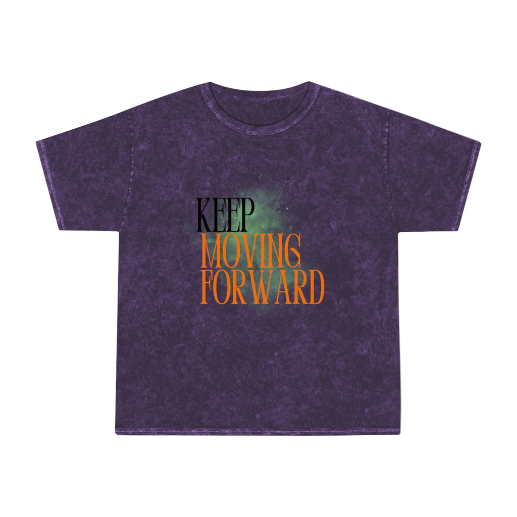 Keep Movin' Forward premium Mineral Wash T-Shirt | Vintage Washed Graphic Tee