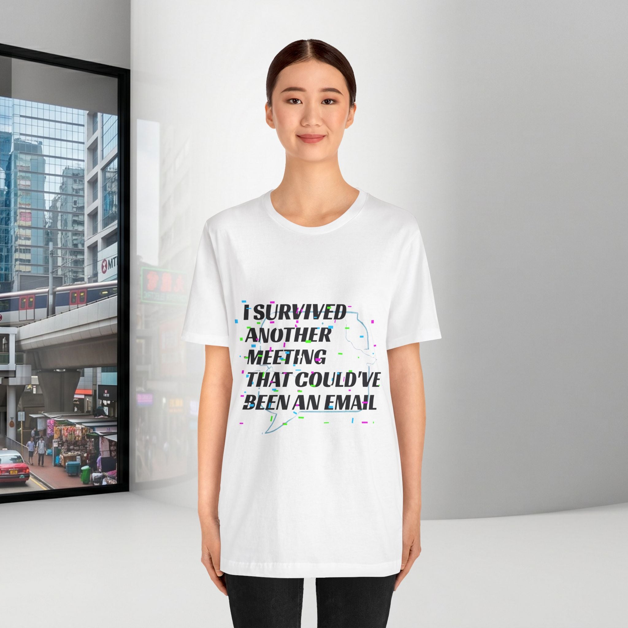 I Survived Another Meeting That Could've Been an Email T-Shirt | Funny Office Humor Tee