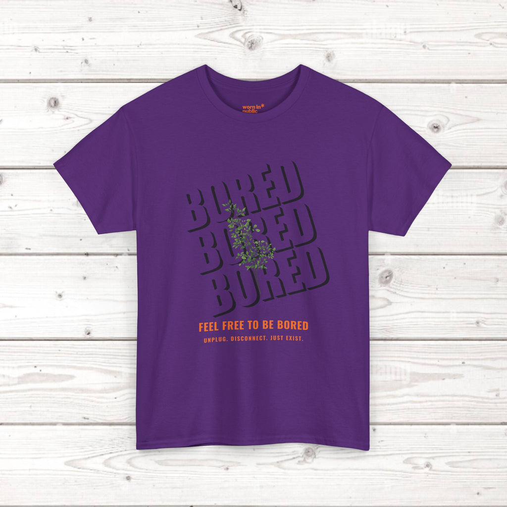Unisex Botanical Tee — "Feel Free to Be Bored" Graphic T-Shirt