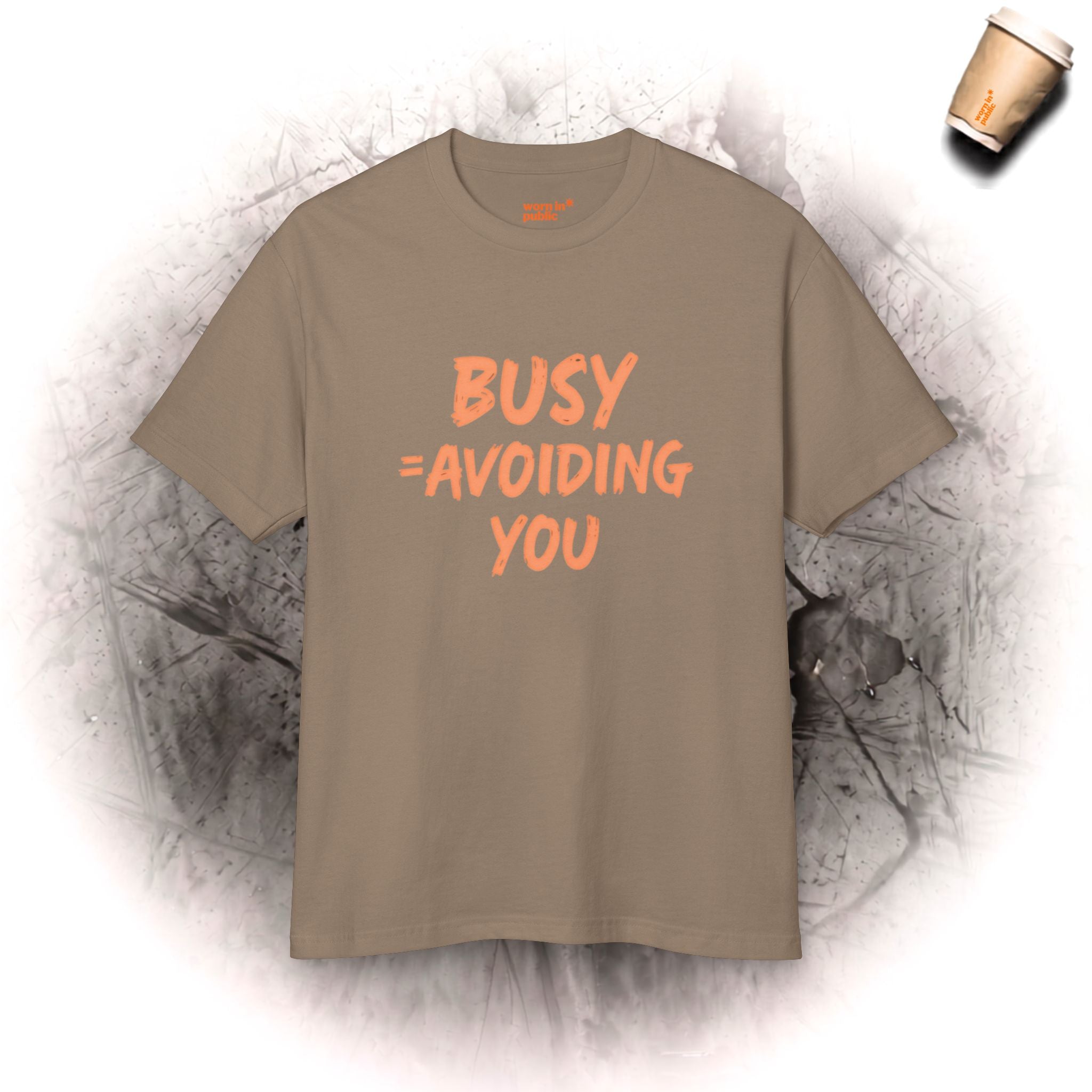 Beschäftigt = Ich meide dich | Lustiges Introvertiertes Unisex-Grafik-T-Shirt HERGESTELLT IN DEN USA