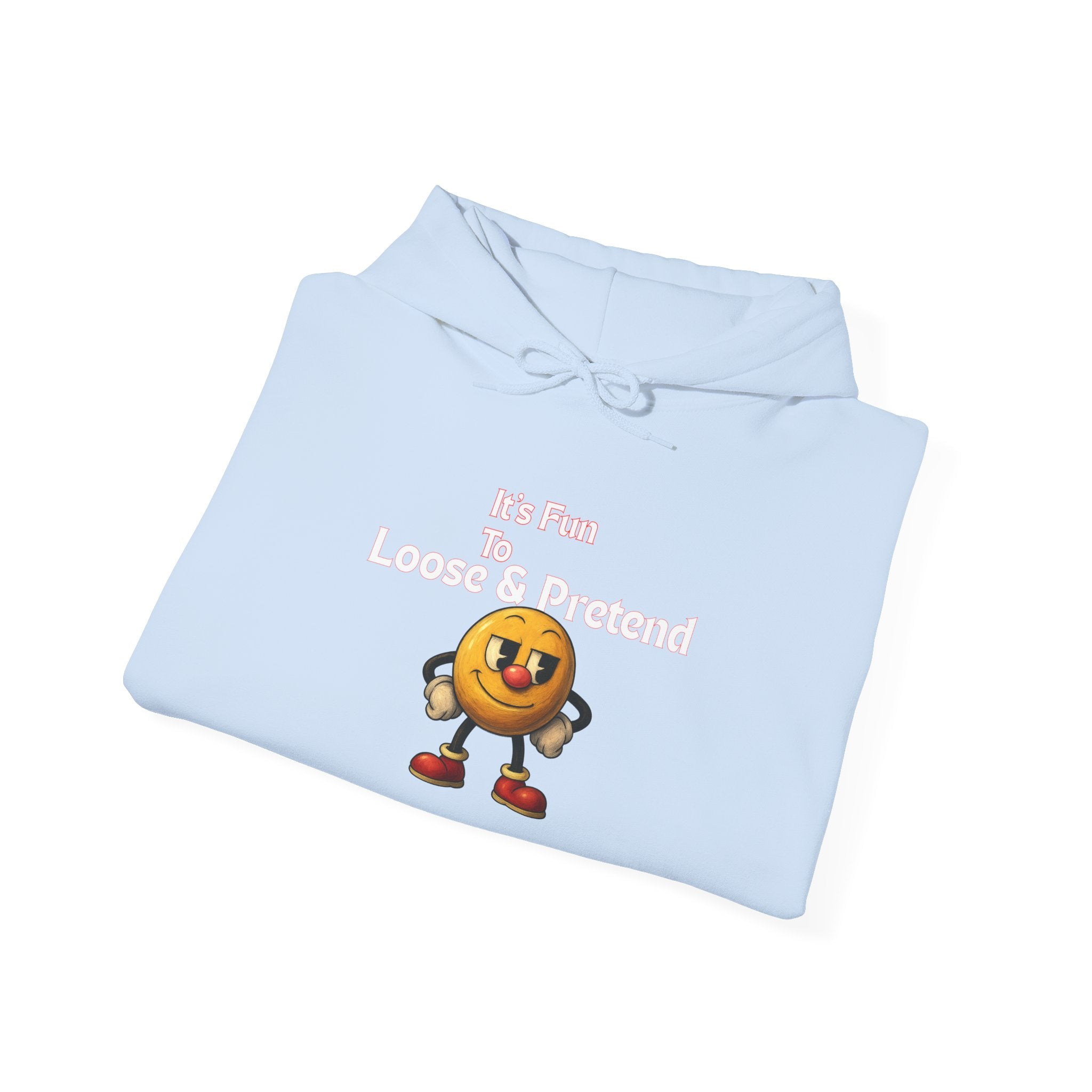 It's Fun to Loose & Pretend Hoodie | Smiley Emoji Graphic Sweatshirt