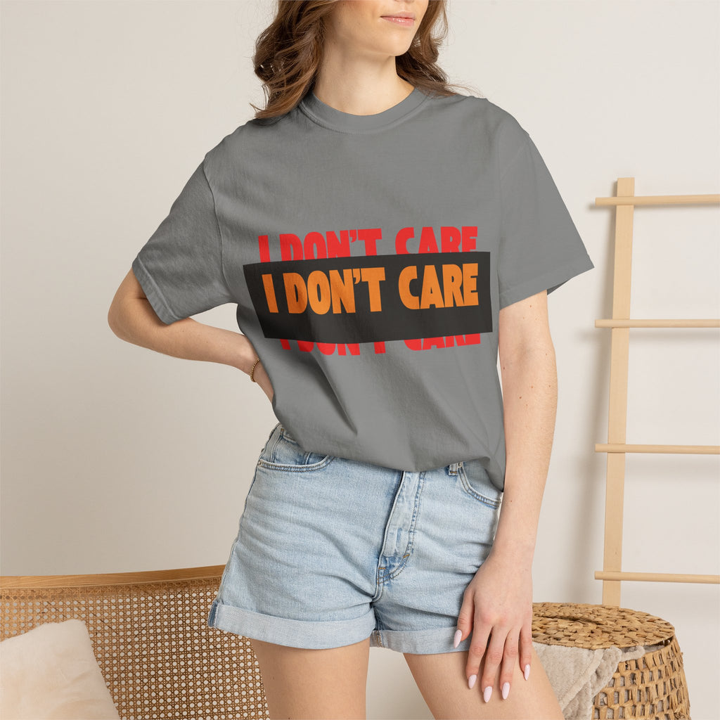 I Don't Care Graphic T-Shirt | Bold Statement Tee with 'I DON'T CARE' Print