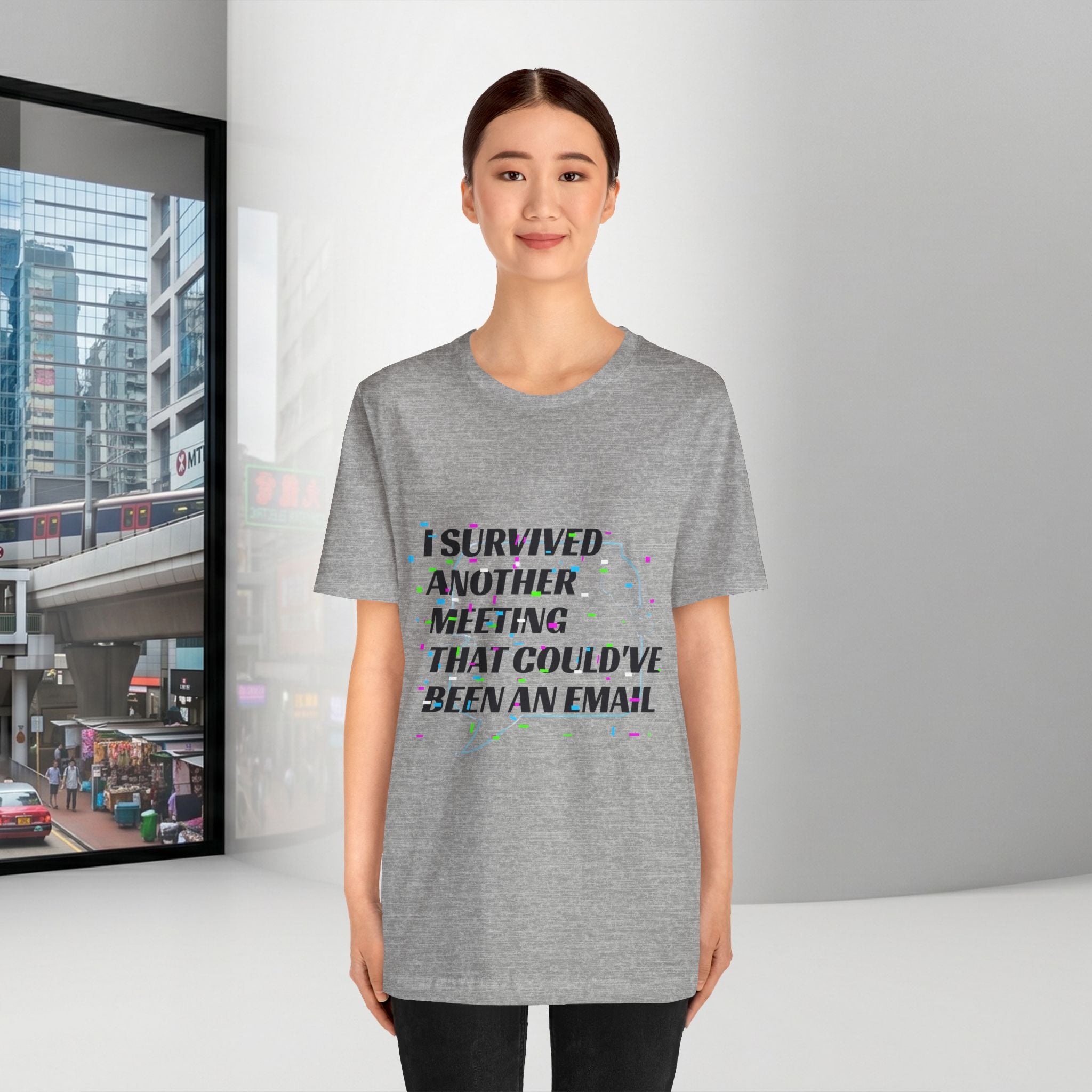 I Survived Another Meeting That Could've Been an Email T-Shirt | Funny Office Humor Tee