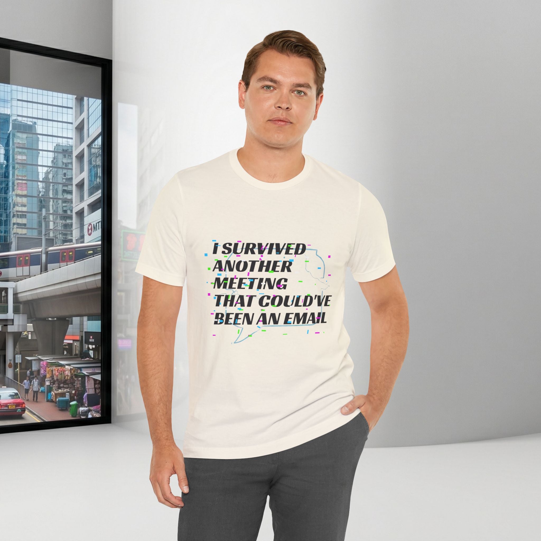 I Survived Another Meeting That Could've Been an Email T-Shirt | Funny Office Humor Tee