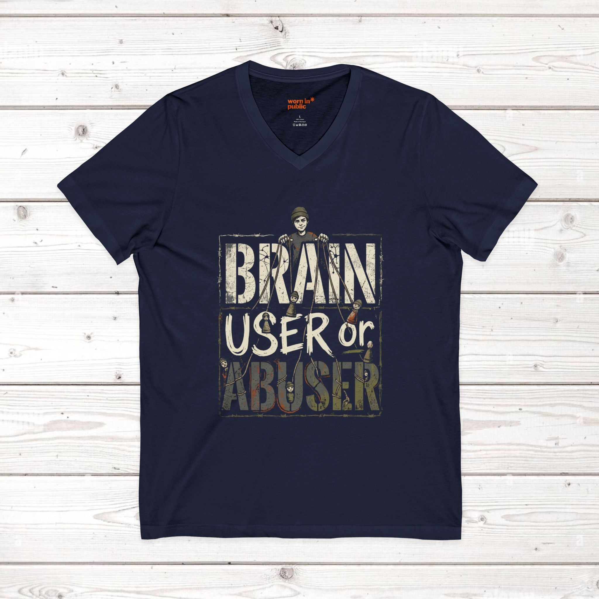 Brain User or Abuser Mens V-Neck Tee — Choose to See Graphic Awareness Shirt