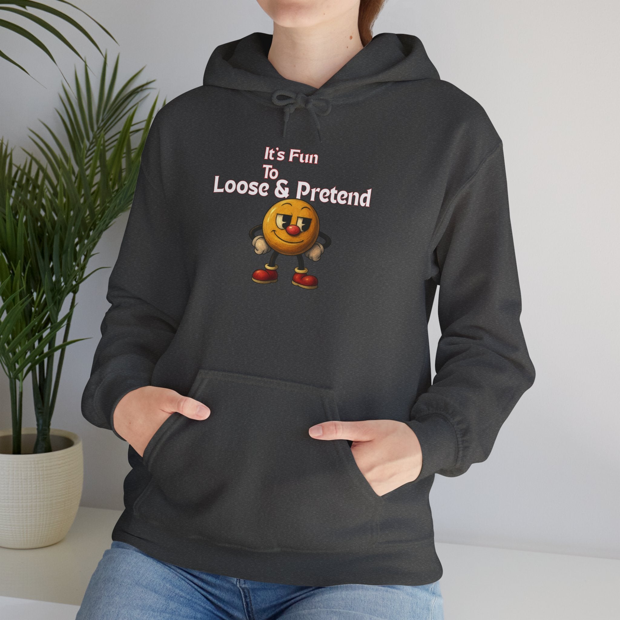 It's Fun to Loose & Pretend Hoodie | Smiley Emoji Graphic Sweatshirt