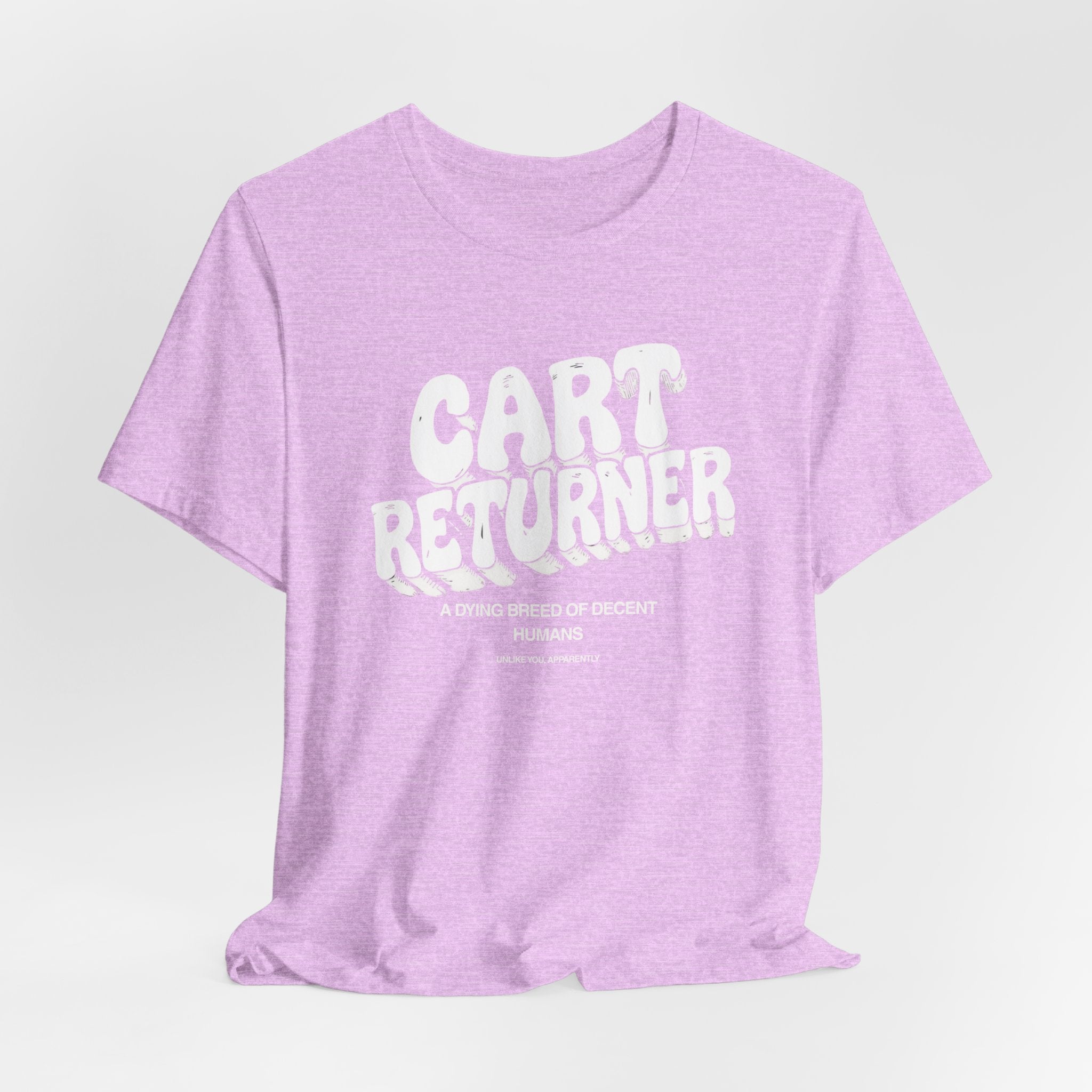 Cart Returner T-Shirt | Funny Grocery Store Humor Tee for Good People