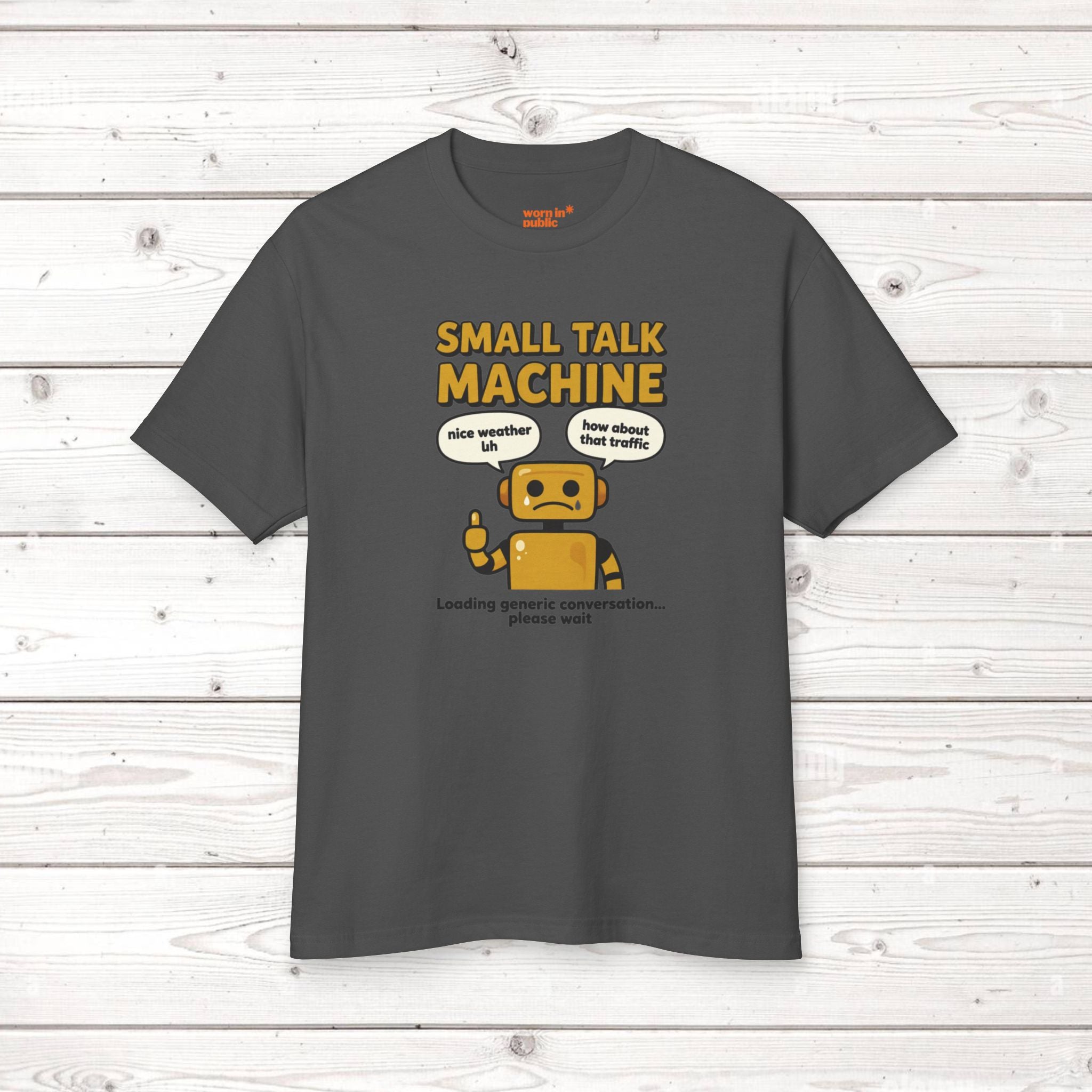 Small Talk Machine Unisex T-Shirt | Funny Introvert Gift Graphic Tee