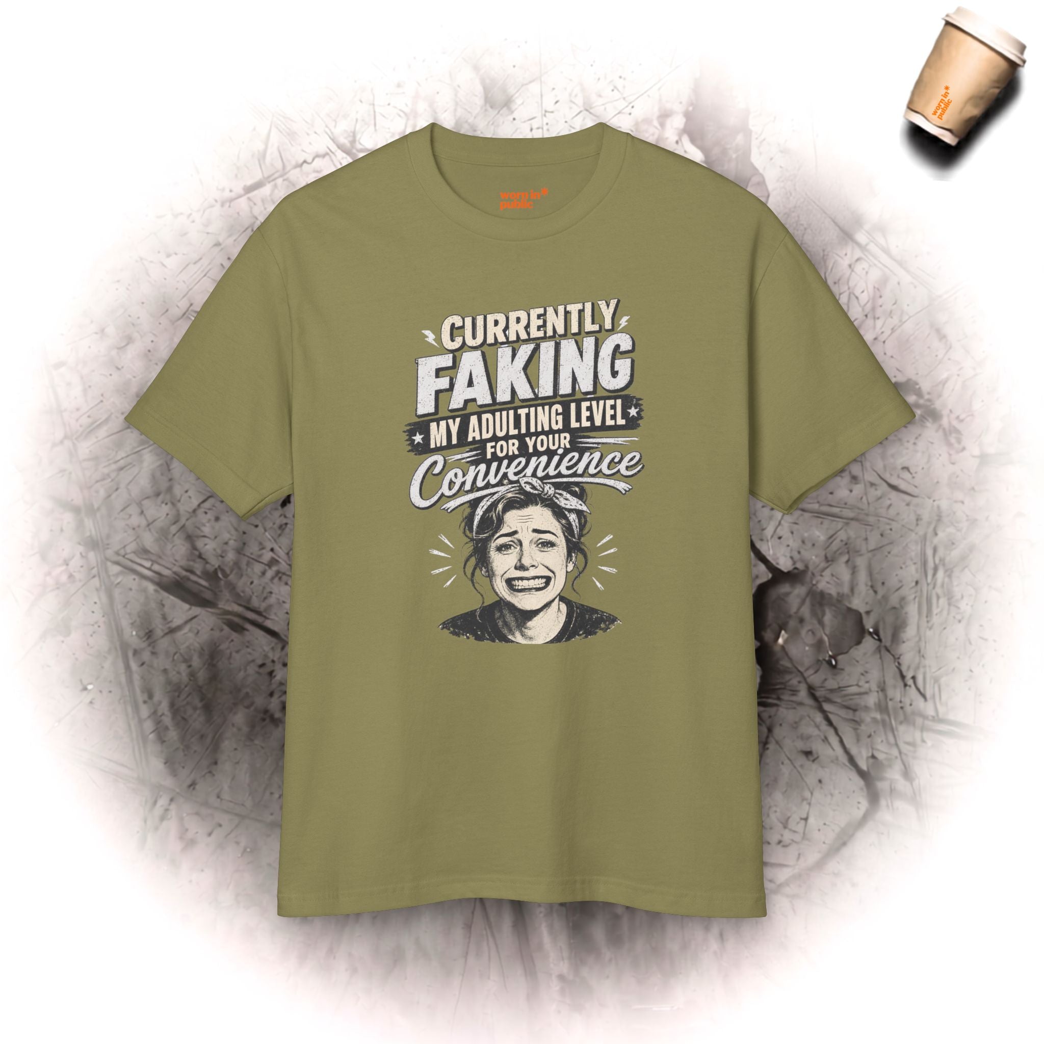 Currently Faking My Adulting Level | Womens Graphic Tee | Social Survival Shirt