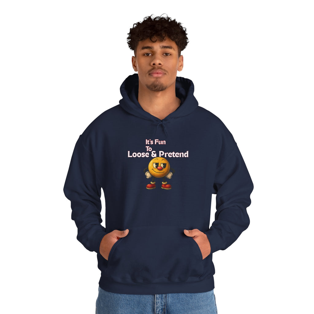 It's Fun to Loose & Pretend Hoodie | Smiley Emoji Graphic Sweatshirt