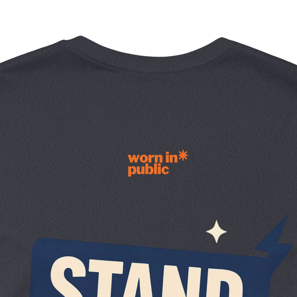 Move Over T-Shirt | "Stand Behind!" Funny Graphic Short Sleeve Tee