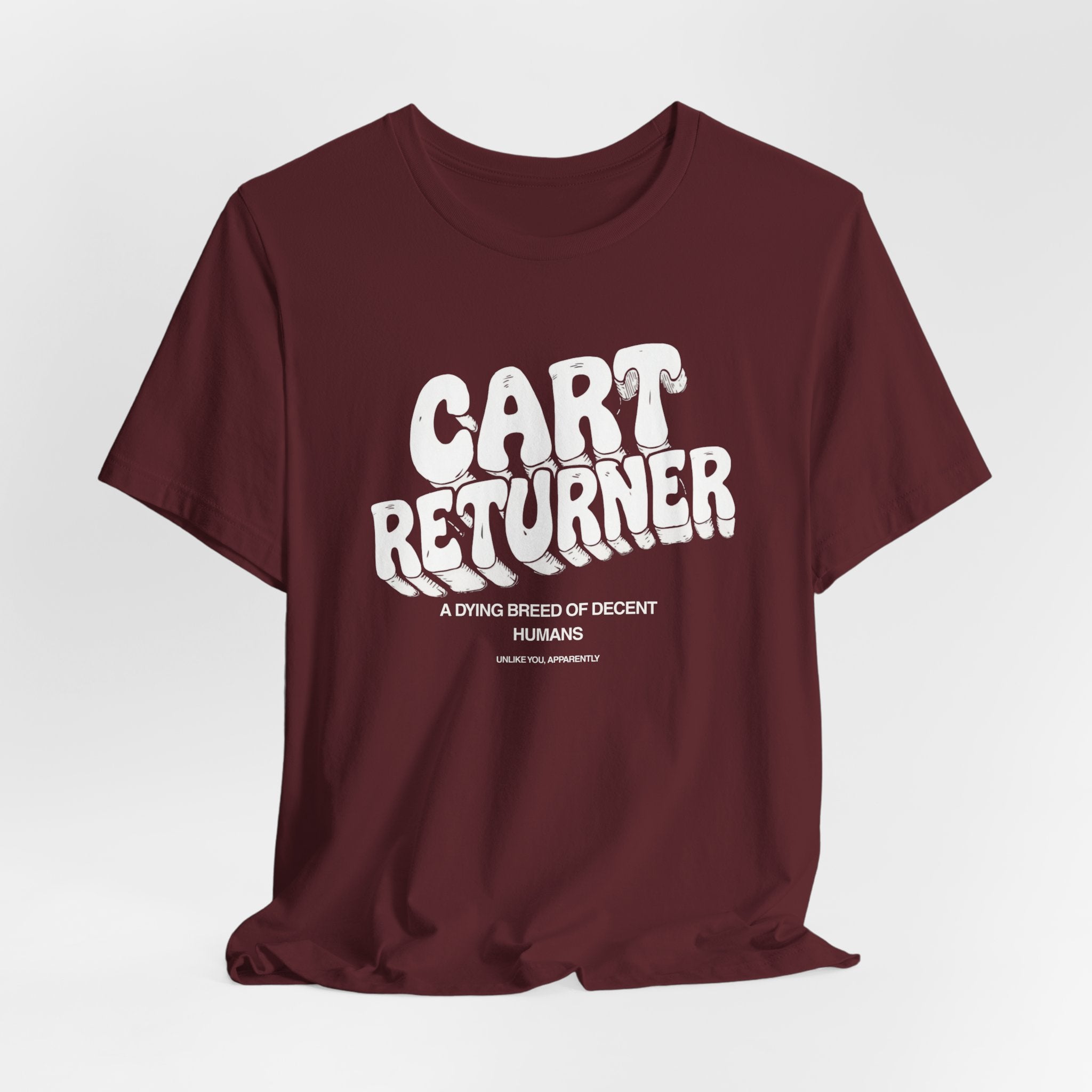 Cart Returner T-Shirt | Funny Grocery Store Humor Tee for Good People