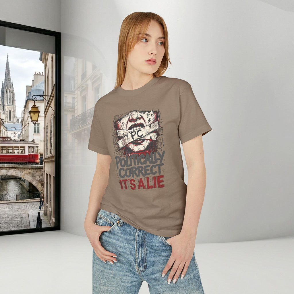 Politically Correct is a Lie Tee | Unisex Graphic T‑Shirt