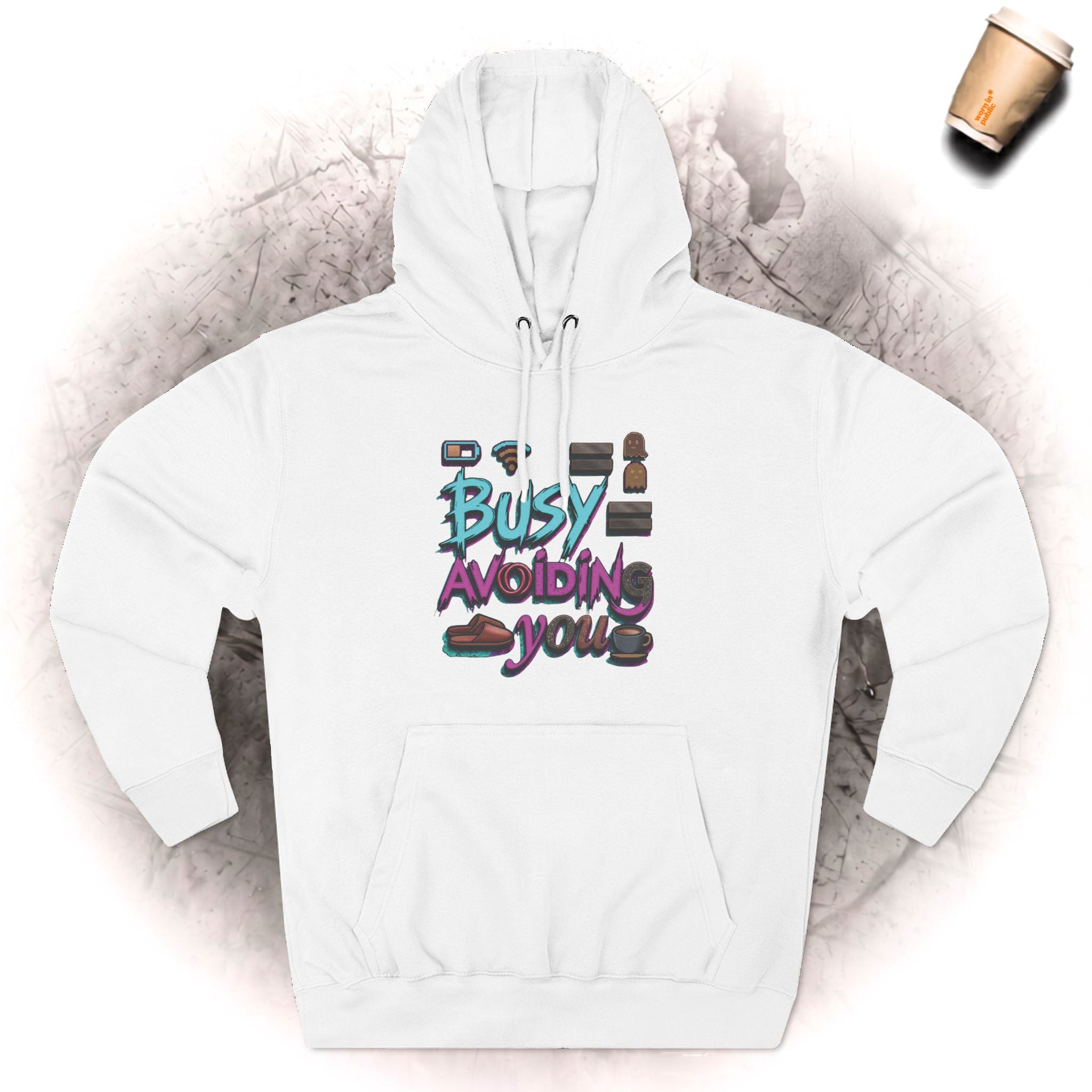 Busy Avoiding You Unisex-Hoodie