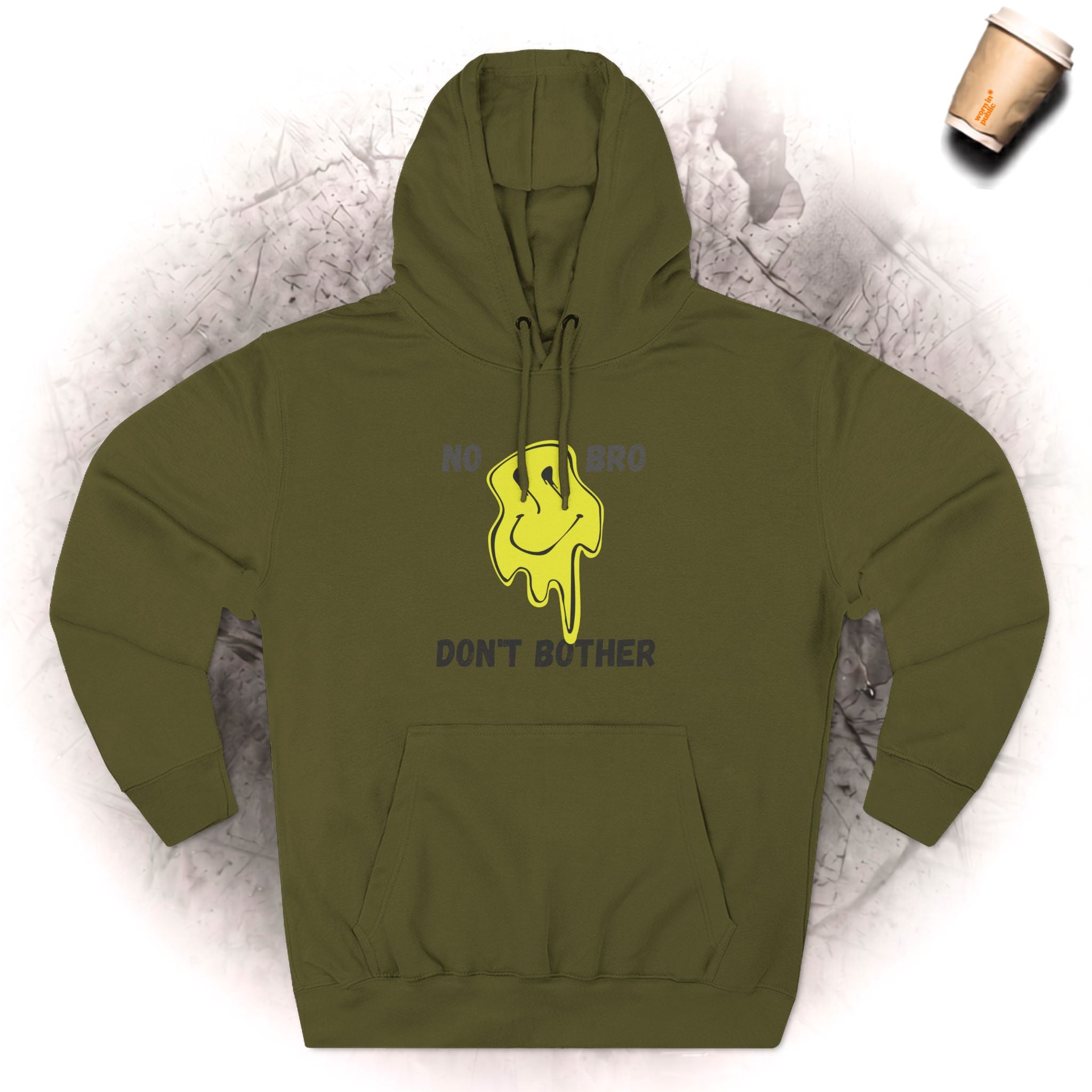 No Bro, Don't Bother Hoodie | Melting Smile Graphic Fleece Pullover