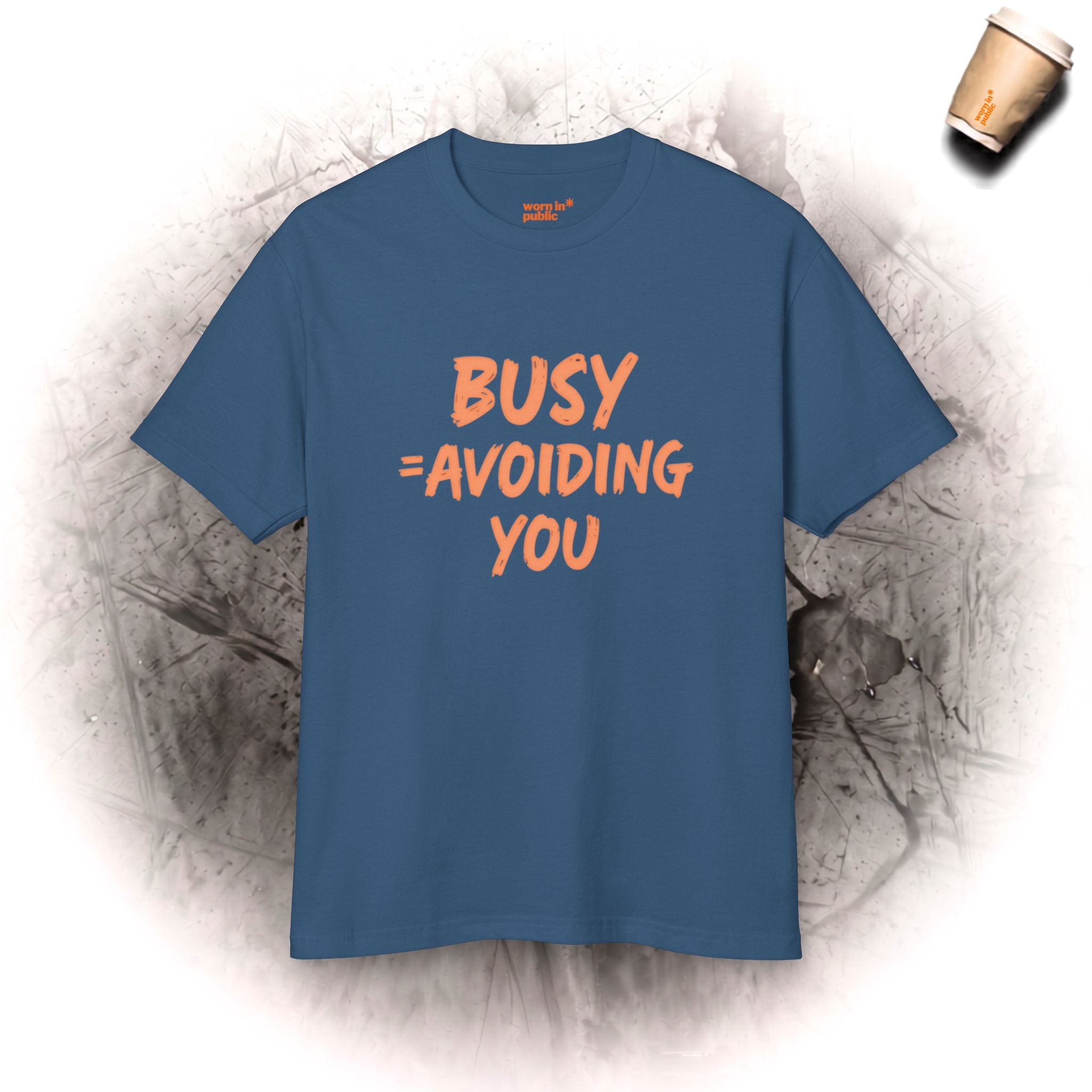 Beschäftigt = Ich meide dich | Lustiges Introvertiertes Unisex-Grafik-T-Shirt HERGESTELLT IN DEN USA